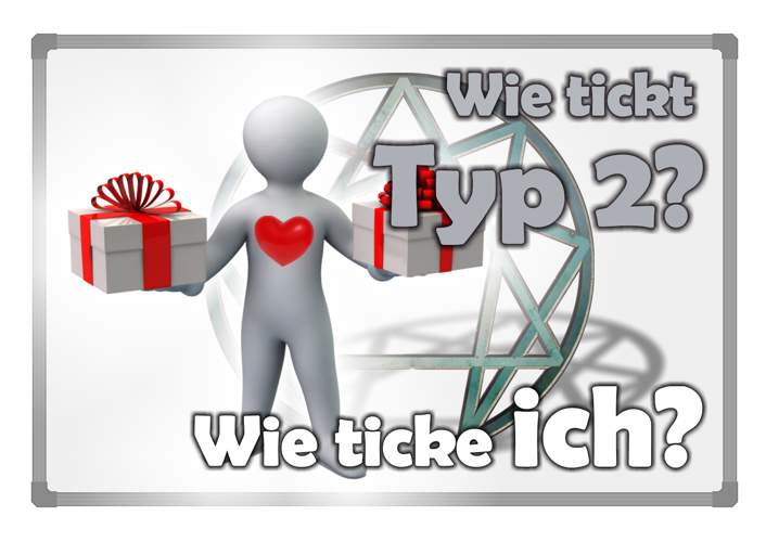Wie tickt Enneagramm Typ 2? Wie ticke ich? 2026